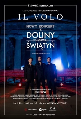 IL VOLO. KONCERT Z DOLINY ŚWIĄTYŃ