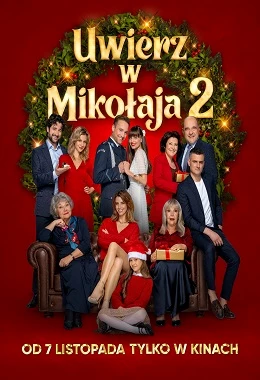 UWIERZ W MIKOŁAJA 2