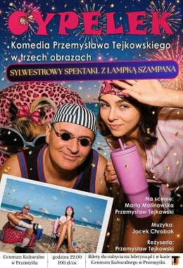 CYPELEK - spektakl sylwestrowy